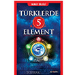 Trklerde 5 Element Nuray Bilgili Kripto Basm Yayn
