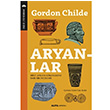 Aryanlar V. Cordon Childe Alfa Yaynlar