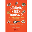 Gzmz Neden Doymaz Melanie Mhl The Kitap