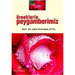 rneklerle Peygamberimiz Abdurrahman etin Ensar Neriyat
