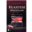 Kuantum Mektuplar Uur Ate Mona Kitap