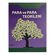 Para ve Para Teorileri Fatma Cesur Paradigma Akademi Yaynlar