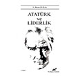 Atatrk ve Liderlik A. Baran Dural Paradigma Akademi Yaynlar