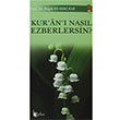 Kuran Nasl Ezberlersin Ragb es Sercani Beka Yaynlar