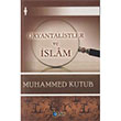 Oryantalistler ve slm Muhammed Kutub Beka Yaynlar