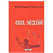 Okul Szl Kampanyal