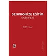 Senkronize Eitim nermesi Salim Ulu Kutlu Yaynevi