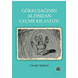 Gkkuann Altndan Geme Klavuzu Cengiz aban Kutlu Yaynevi