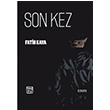 Son Kez Fatih Kaya Kutlu Yaynevi