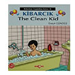 Kibarck The Clean Kid zeyir Gndz Aka Yaynlar