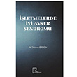 letmelerde yi Asker Sendromu Nil Selenay Erden Gece Akademi