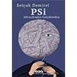 PS Bilinaltndan Gerekstne Seluk Demirel Yap Kredi Yaynlar