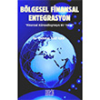 Blgesel Finansal Entegrasyon Mehmet Akif ke Derin Yaynlar