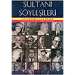 Sultani Syleileri Galatasaray`dan Anlar Niyazi ktem Derin Yaynlar