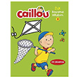Caillou lk Boyama Kitabm 2 Kollektif Doan Egmont Yaynclk