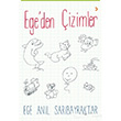 Egeden izimler Ege Anl Sarbayraktar Cinius Yaynlar