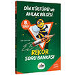 8. Snf Din Kltr ve Ahlak Bilgisi Rekor Soru Bankas BiDers Yaynclk