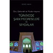 Din Gelenek ve Modernleme Trkiyede ark Medreseleri ve Seydalar Deniz Akn Nobel Akademik Yaynclk
