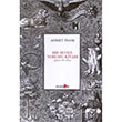 Bir Sevda Yorumu Kitab Ahmet nam Okuyan Us Yaynlar