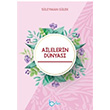 Ailelerin Dnyas Sleyman Glek Beka Yaynlar