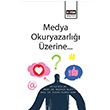 Medya Okuryazarl zerine... Nilfer Sezer Eitim Yaynevi