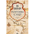ki brahim Mteferrika ve Halefi Kemal Beydilli Kronik Kitap