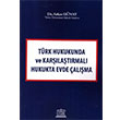 Trk Hukukunda ve Karlatrmal Hukukta Evde alma Legal Yaynclk