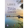 Ttn Liman Ejder Ol Turay Kitap Yaynclk