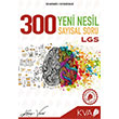 8.Sınıf LGS 300 Yeni Nesil Sayısal Soru Bankası Koray Varol Akademi