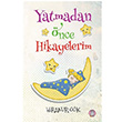 Yatmadan nce Hikayelerim Hiranur Gk Akll Zebra