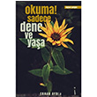 Okuma! Sadece Dene ve Yaa Erhan Aydn kinci Adam Yaynlar