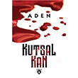 Kutsal Kan Aden Dorlion Yaynlar