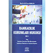 Bankaclk Kurumlar Hukuku Cilt I Legal Yaynclk