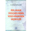 zel Hukuk Szlemelerinin Vergi Hukukunda Geerlilii Legal Yaynclk