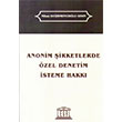 Anonim irketlerde zel Denetim steme Hakk Legal Yaynclk