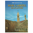 Mor Gabriel Manastr Yakup Bilge GDK Yaynlar