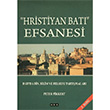 Hristiyan Bat Efsanesi Peter Pikkert GDK Yaynlar