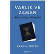 Varlk ve Zaman Bir Okuma Rehberi Kaan H. ktean Alfa Yaynlar