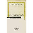 Kafkas Tutsa Lev Nikolayevi Tolstoy Hasan Ali Ycel Klasikleri