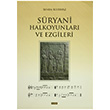 Sryani Halkoyunlar ve Ezgileri Senem Kurnaz GDK Yaynlar
