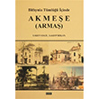 Bithynia Tml inde Akmee (Arma) GDK Yaynlar