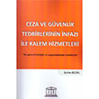 Ceza ve Gvenlik Tedbirlerinin nfaz ile Kalem Hizmetleri Legal Yaynclk