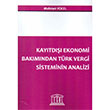 Kaytd Ekonomi Bakmndan Trk Vergi Sisteminin Analizi Legal Yaynclk