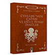 Cthulhu nun ars ve Dier Tuhaf ykler H.P.Lovecraft Dex Yaynlar