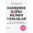 Kanserde Doru Bilinen Yanllar Canfeza Sezgin Hayy Kitap