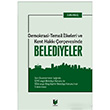 Demokrasi - Temsil lkeleri ve Kent Hakk erevesinde Belediyeler Zlf Kl Adalet Yaynevi