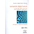 Semantik Doal Hukuk ve Hukuki Yorum Legal Yaynclk