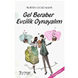 Gel Beraber Evcilik Oynayalm Nurten Ceceli Alkan Nito Kitap