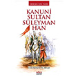 Kanuni Sultan Sleyman Han Ebubekir Suba Aden Yaynclk