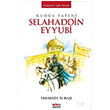 Kuds Fatihi Selahaddin Eyyubi Ebubekir Suba Aden Yaynclk